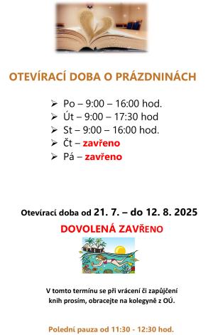 Otevírací doba o prázdninách.